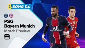 SOI KÈO NHẬN ĐỊNH BÓNG ĐÁ PSG VS BAYERN MUNICH 02h00, 14/4/2021 – CHAMPIONS lEAGUE