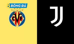 Nhận định Villarreal vs Juventus, 3h ngày 23/2