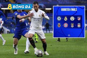 Chelsea - Real Madrid tái hiện bán kết Champions League năm ngoái, cặp đấu được chờ đợi nhất tại tứ kết
