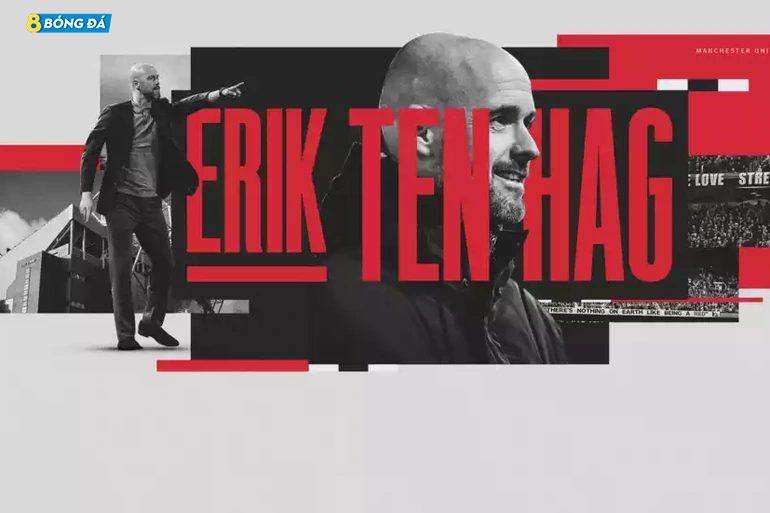 Erik ten Hag sẽ là HLV tiếp theo của MU