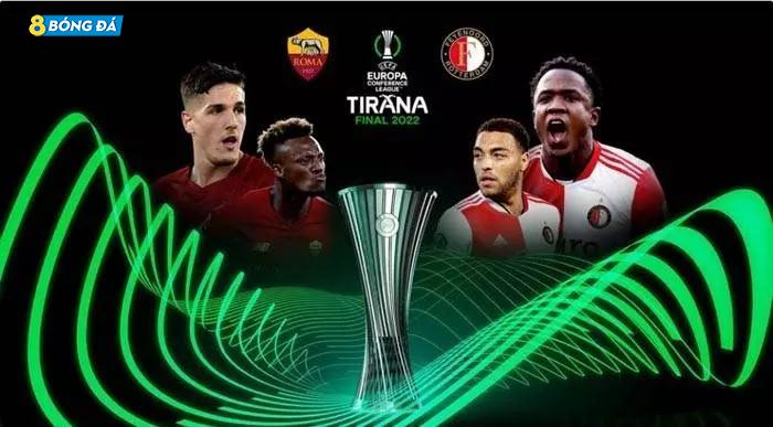 Chung kết Europa Conference League giữa Roma vs Feyenoord sẽ được diễn ra vào lúc 02h00 ngày 26/05