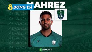 Mahrez chia tay Man City, đầu quân cho Al-Ahli